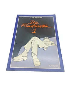 Die Frustierten Nr.1 / 1978 Claire Bretecher Cómic Cuaderno - Imagen 1 de 5