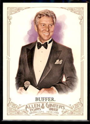 2012 Topps Allen & Ginter  Michael Buffer #314 - Image 1 of 2