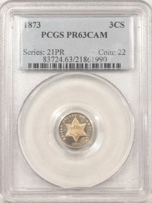 1873 PROOF THREE CENT SILVER - PCGS PR-63 CAM, CAMEO, LOOKS GEM, PREMIUM QUALITY - Image 1 of 3