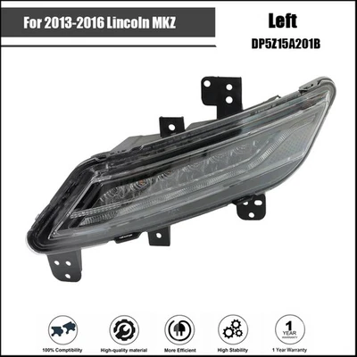 Conjunto de luz antiniebla LED delantera izquierda del lado del conductor apto para Lincoln MKZ 2013-2016 Foto 1 de 4
