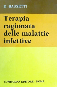 LIBRO - Terapia ragionata delle malattie infettive - D. Bassetti - Picture 1 of 1