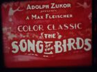 16mm  The Song of the Birds  Max Fleischer Cartoon