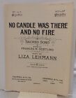 No Candle and There Was No Fire - Gostling & Lehmann - Sheet Music 1909
