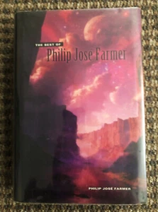 The Best of Philip José Farmer (2005 Hardcover) Subterranean Press, Ex-Library - Foto 1 di 4