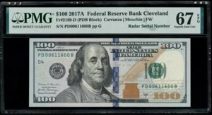 2017A $100 CLEVELAND RADAR SERIAL# 00611600 FRN PMG 67EPQ SUPERB GEM NEW UNC. - Picture 1 of 2