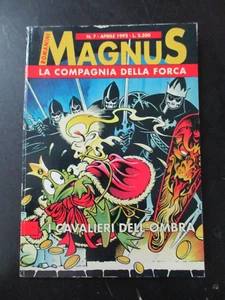 MAGNUS SCHEGGE LA COMPAGNIA DELLA FORCA - GRANATA PRESS 1992 - SERIE COMPLETA - Foto 1 di 4