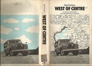WEST OF CENTRE by Ericksen + WALKABOUT by Chauvel +THE KIMBERLEY by Leonard 3BKS