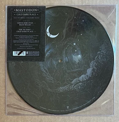 Mastodon - Cold Dark Place RARE limited ed. 10" vinyl picture disc EP '17-SEALED - Image 1 of 2