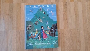 Raymond Peynet "Das Rendezvous der Liebe" von 1959, ein Bilderbuch für Verliebte - Bild 1 von 8