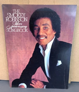 SMOKEY ROBINSON SILVER ANNIVERSARY SONGBOOK 1982 Photos & Sheet Music Book - Picture 1 of 5