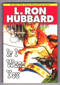 If I Were You by L Ron Hubbard 2008 Enhanced Paperback Stories of the Golden Age - Foto 1 di 3