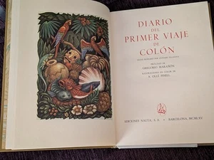 DIARY OF THE FIRST VOYAGE OF COLON, ANTONIO VILANOVA, GREGORIO MARAÑON 1965 - Picture 1 of 5