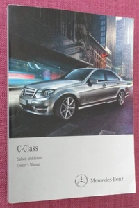MERCEDES-BENZ C-CLASS SALOON & ESTATE (2011 - 2014) OWNERS MANUAL - HANDBOOK - Picture 1 of 6
