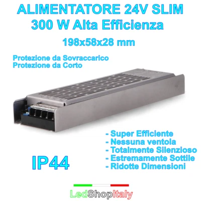 Alimentatore Trasformatore 24V 300W SLIM - Alta efficienza Silenzioso IP44 PROMO - Immagine 1 di 2