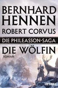 Die Phileasson-Saga 03 - Die Wölfin von Bernhard Hennen | 📕 503 - Bild 1 von 2