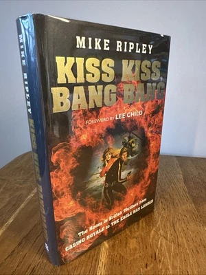 Kiss Kiss, Bang Bang by Mike Ripley SIGNED LINED 2017 UK 1/1 HB HarperCollins - Image 1 of 4