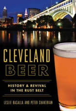 Cleveland Beer:: History  Revival in the Rust Belt (American Palate) - GOOD