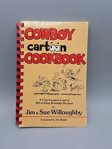 Cowboy Cartoon Cookbook by Jim Willoughby 1990 - Picture 1 of 8