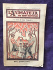 Politique : revue " l'animateur des temps nouveaux " - aout 1930