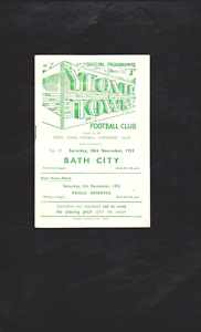 YEOVIL TOWN v BATH CITY 1953-4 SOUTHERN LEAGUE IN GOOD CONDITION NO WRITING.