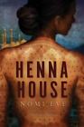 Maison au henné : un roman