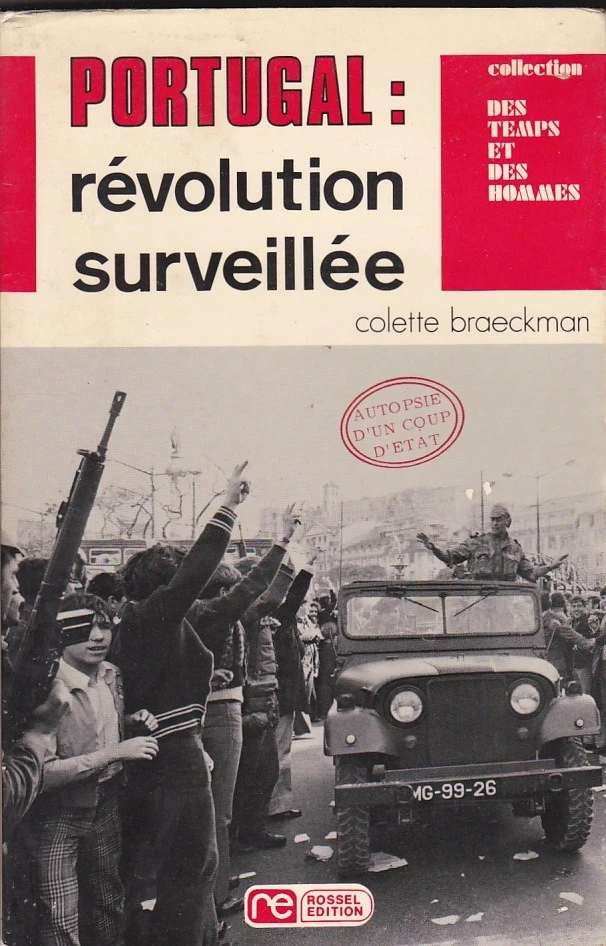 Portugal: révolution surveillée - C.Braeckman  - Photo 1/1