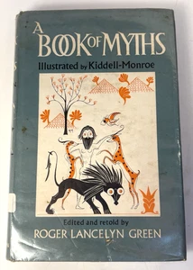 A Book of Myths - Roger Lancelyn Green and Joan Kiddell-Monroe 1976 - Ex-Library - Foto 1 di 10