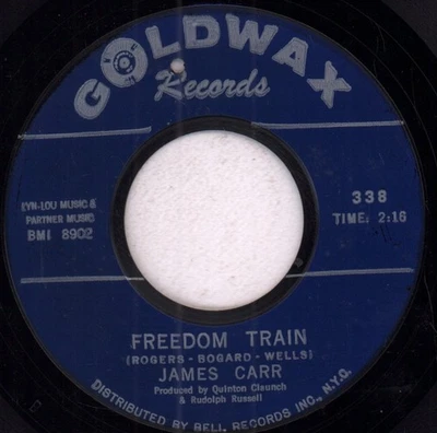 James Carr Freedom Train 7" vinyl USA Goldwax 1968 has small drill hole/crack in - Image 1 of 2