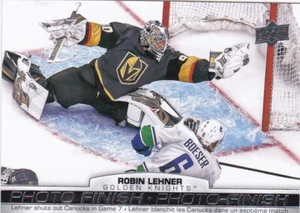 21/22 TIM HORTONS..ROBIN LEHNER..PHOTO FINISH..GOLDEN KNIGHTS..COMBINED SHIP - Picture 1 of 1