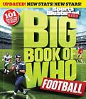 Big Book Of Who Football (Revised & Updated) (Sports Illustrated Kids Big Bo...