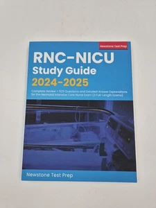 RNC-NICU Study Guide 2024-2025 Review+525 Questions Newstone Test Prep Exams - Picture 1 of 9