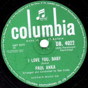 UK No.3 1957 PAUL ANKA 78  I LOVE YOU BABY / TELL ME THAT YOU LOVE ME DB 4022 E- - Picture 1 of 1