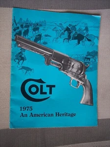 Colt An American Heritage 1975 Catalog - Picture 1 of 2