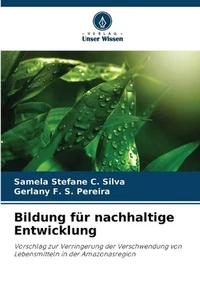Bildung fr nachhaltige Entwicklung by Samela Stefane C. Silva Paperback Book - Picture 1 of 1