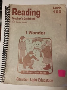 Christian Light Education Reading 1 I Wonder Teacher’s Guide Sunrise Ed. 1999 E5 - Picture 1 of 1