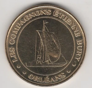 A 2009 TOKEN MEDAILLE MONNAIE DE PARIS -- 45 000 N°2 ORLEANS COMPAGNONS E. BURY - Picture 1 of 2