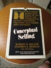 Conceptual Selling By Tuleja, Tad,Heiman, Stephen E.,Miller, Robert B., Good Boo