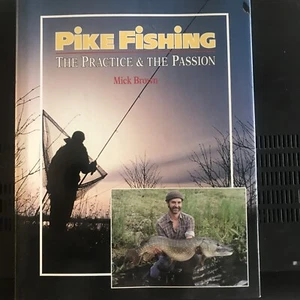 Pike Fishing: The Practice and the Passion,Mick Brown - Picture 1 of 5