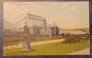 Phipps Conservatory Schenley Park Pittsburg Pennsylvania Vintage Postcard - Picture 1 of 3