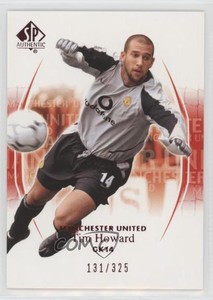 2004 SP Authentic Manchester United Red /325 Tim Howard #74