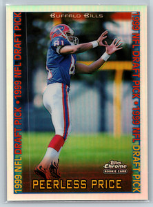 Peerless Price 1999 Topps Chrome Refractors  #157 Buffalo Bills
