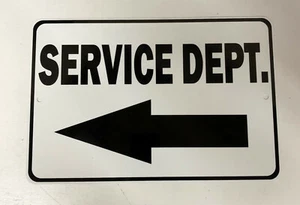SERVICEABTEILUNG LINKS 8X12 SCHILD S031 - Bild 1 von 1