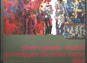 PIERRE MARIE DUTHIL APOCALYPSE DE SAINT SEVER - Picture 1 of 1