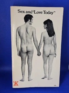 Sex and Love Today. Edited By Prof. N Junke. ICON Paperback 1969 - Picture 1 of 16