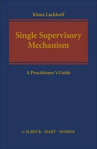 The Single Supervisory Mechanism: A P... By Klaus Lackhoff, hardcover,New - Imagen 1 de 1