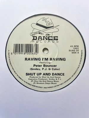 Shut Up And Dance – Raving I'm Raving / Runaways 12" Old Skool Hardcore Vinyl 92 - Image 1 of 2