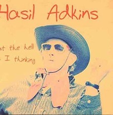 Hasil Adkins - What The Hell Was I Thinking - CD.. - b4b