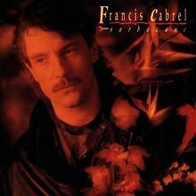 Sarbacane von Cabrel,Francis | CD | Zustand gut