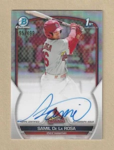 2023 Bowman 1st Samil De La Rosa Chrome Prospect Auto Refractor /499 RC - Picture 1 of 2