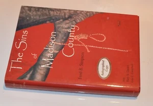 The Sins of Madison County hardcover book by Fred Simpson signed *skum5 - Foto 1 di 5